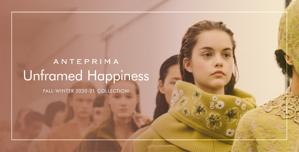 ANTEPRIMA Unframed Happiness FALL-WINTER 2020-21 COLLECTION