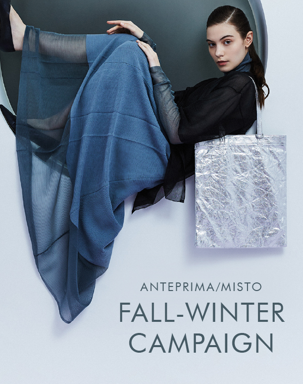 ANTEPRIMA/MISTO FALL-WINTER COLLECTION