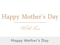 Happy Mother's Day