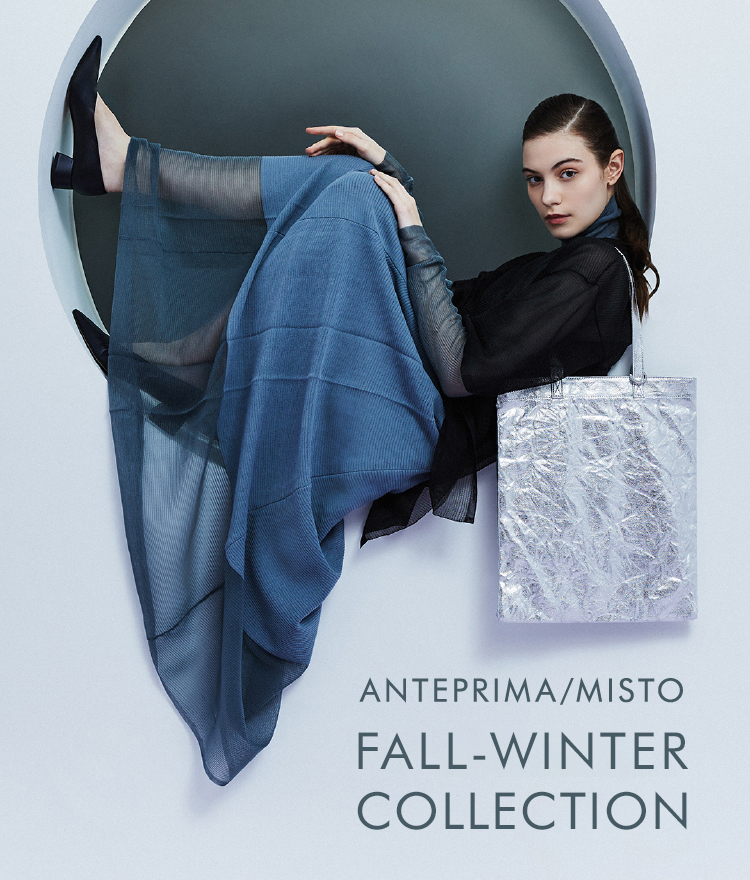 ANTEPRIMA/MISTO FALL-WINTER CAMPAIGN